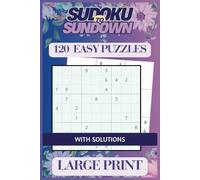 Sudoku to Sundown: Easy Puzzles 2