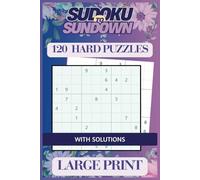 Sudoku to Sundown: Hard