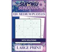 Sudoku to Sundown: Medium