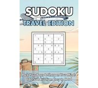 SUDOKU: Travel Edition: 180 Puzzles with 3 Difficulty Levels: Easy, Medium & Hard - Portable Size & Elegant Matte Finish for Travelers