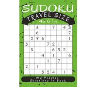 Sudoku Travel Size 4x6in, 102 Puzzles, Solutions in Back: Very Easy Pocket Size Sudoku Puzzle Book for Adults, Teens, and Kids