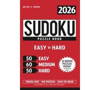 Sudoku Travel-size Puzzle Book | 6x9 | 160 Easy to Hard Puzzles plus 20 Bonus puzzles | Solutions included: 2026