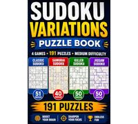 Sudoku Variations Puzzle Book: 190+ Medium Sudoku Puzzles Featuring Classic, Samurai, Killer & Jigsaw Variations for Adults