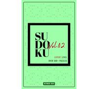 SUDOKU VOL.2: Expert Level Over 500 Puzzles