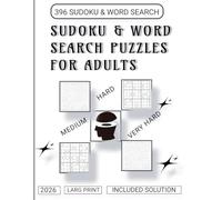 Sudoku & Word Search Puzzles for Adults: Medium to Very Hard Brain Games | Large Print Puzzle Book 8.5 x 11 inches | Hours of Logic & Word Game Fun: ... with Solutions | Gift Idea for Puzzle Lovers