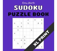 Sudoku XL Print Puzzle Book: 80 XL Sudoku Puzzles - Mixed Difficulty - Very Easy to Hard