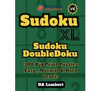 Sudoku XL Volume 6: Sudoku DoubleDoku Puzzles With Big Print