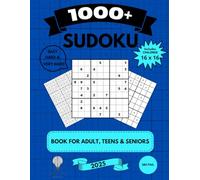 Sudokus 1000+: Streamline your mind and reduce stress. Relax in a moment of intimate rest with yourself: This sudoku book offers hours of fun and ... logic and memory for beginners or adults