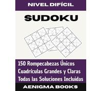 Sudokus para Adultos Vol. 3: Nivel Difícil: Retos de Lógica Avanzada para Ejercitar la Mente. Libro de Sudokus Exigentes con Letra Grande para Mejorar la Concentración y la Memoria