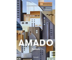Sudore [Paperback] [Jun 13, 2025] Amado, Jorge and Ferioli, Daniela