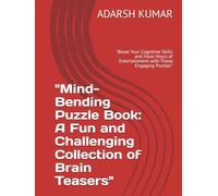 "Suduko Puzzle Book: A Fun and Challenging Collection of Brain Teasers": "Boost Your Cognitive Skills and Have Hours of Entertainment with These Engaging Puzzles"