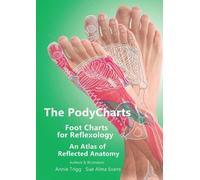 Sue Alma Evans Annie Trig The PodyCharts foot charts for reflexolog (Tascabile)
