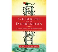 Sue Atkinson Climbing Out of Depression (Tascabile)
