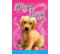 Sue Bentley Magic Puppy: Books 1-3 (Tascabile) Magic Puppy