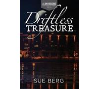 Sue Berg Drifltess Treasure (Tascabile) Jim Higgins Driftless Mystery