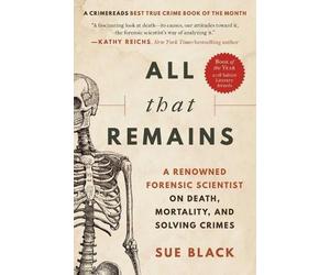 Sue Black All That Remains (Tascabile)