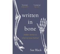 Sue Black Written In Bone (Tascabile)