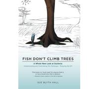 Sue Blyth Hall Fish Don't Climb Trees (Copertina rigida)