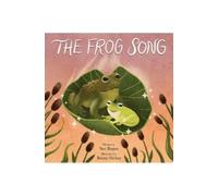 Sue Bogan The Frog Song (Tascabile)