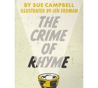 Sue Campbell The Crime of Rhyme (Copertina rigida)