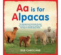 Sue Carolane Aa is for Alpacas (Tascabile)