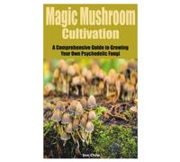 Sue Chris Magic Mushroom Cultivation (Tascabile)