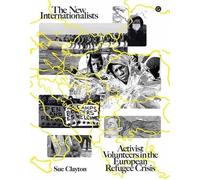 Sue Clayton The New Internationalists (Tascabile)