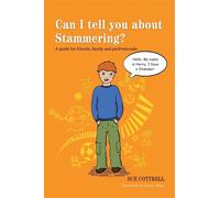 Sue Cottrell Can I tell you about Stammering? (Tascabile)