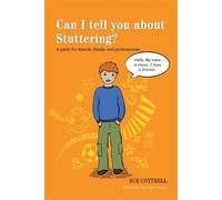 Sue Cottrell Can I tell you about Stuttering? (Tascabile)