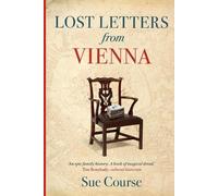 Sue Course Lost Letters from Vienna (Tascabile)