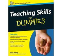 Sue Cowley Teaching Skills For Dummies (Tascabile)