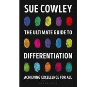 Sue Cowley The Ultimate Guide to Differentiation (Tascabile)
