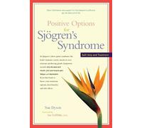 Sue Dyson Positive Options for Sjoegren's Syndrome (Tascabile)
