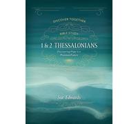 Sue Edwards 1 and 2 Thessalonians - Discovering Hope in a Promised F (Tascabile)