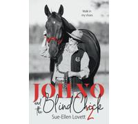 Sue-Ellen Lovett Johno and the Blind Chick 2 (Tascabile) Blind Chick
