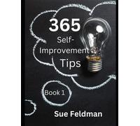 Sue Feldman 365 Self-Improvement Tips (Tascabile)