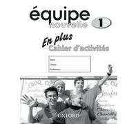 Sue Finnie Danièle Bourdai Équipe nouvelle: Part 1: En Plus Workboo (Tascabile)