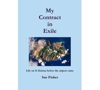Sue Fisher My Contract in Exile (Tascabile)