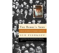Sue Fishkoff The Rebbe's Army (Tascabile)