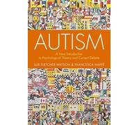 Sue Fletcher-Watson Francesca Happé Autism (Tascabile)