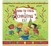 Sue Fliess How to Trick a Christmas Elf (Copertina rigida)