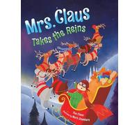 Sue Fliess Mrs. Claus Takes the Reins (Copertina rigida)