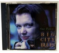 Sue Foley - Big City Blues
