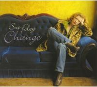 Sue Foley - Change