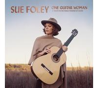 Sue Foley One Guitar Woman: A Tribute to the Female Pioneers of Guitar (CD)