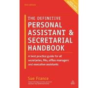 Sue France The Definitive Personal Assistant & Secretarial Ha (Copertina rigida)