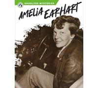 Sue Gagliardi Amelia Earhart (Copertina rigida) Unsolved Mysteries