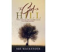 Sue Gail Mackender The Girl on the Hill (Tascabile) Take Three Girls