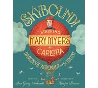 Sue Ganz-Schmitt Skybound (Copertina rigida)