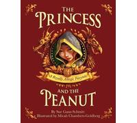 Sue Ganz-Schmitt The Princess and the Peanut (Tascabile)
